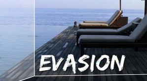 evasion-298x166 BFM TV Le gôut du luxe 